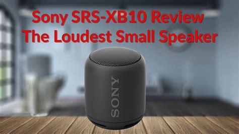 Sony XB10 Review .